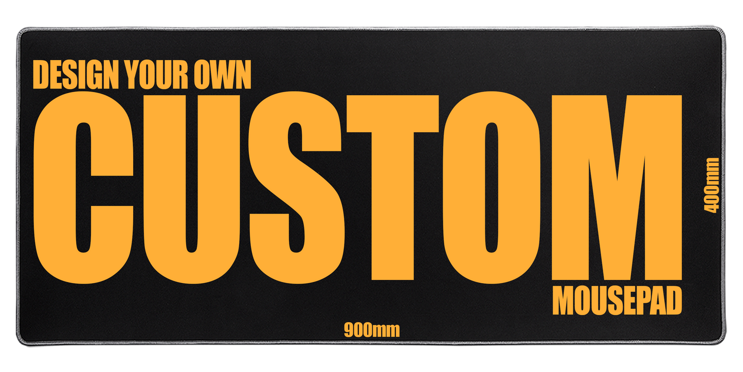 Custom Mousepad - XL (900mm x 400mm)